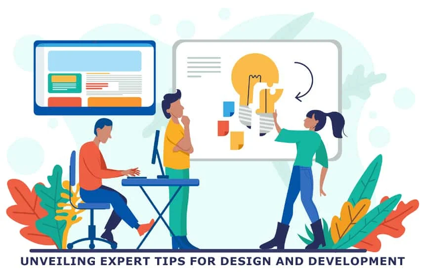 Tips for Design and Development